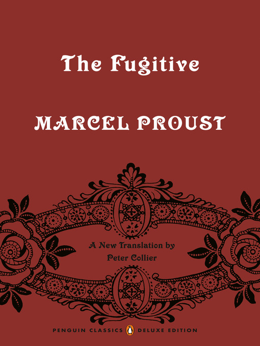 Title details for The Fugitive by Marcel Proust - Available